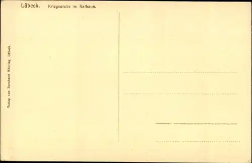 Ak Lübeck, Kriegsstube im Rathaus