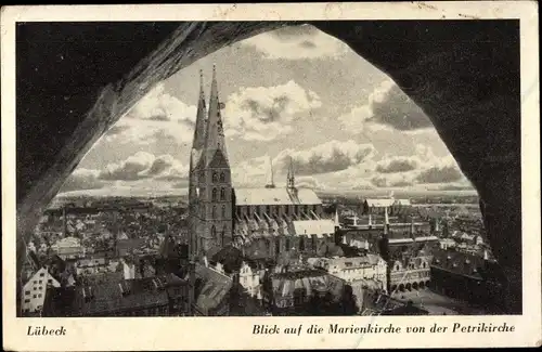 Ak Lübeck, Marienkirche von der Petrikirche aus gesehen