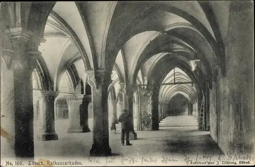 Ak Lübeck, Rathaus Arkarden