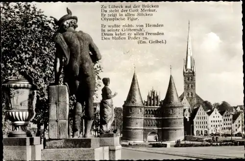 Ak Lübeck, Merkur auf der Puppenbrücke, Holstentor, Gedicht Geibel