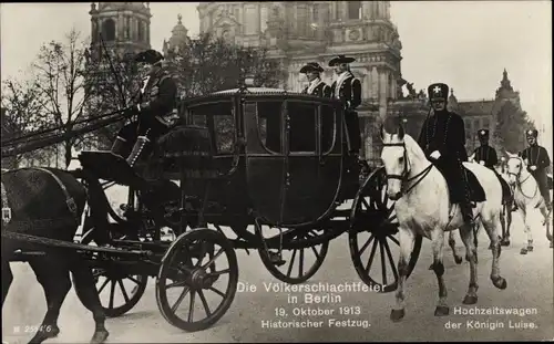 Ak Berlin Mitte, Die Völkerschlachtfeier 19. Oktober 1913, Hochzeitswagen der Königin Luise