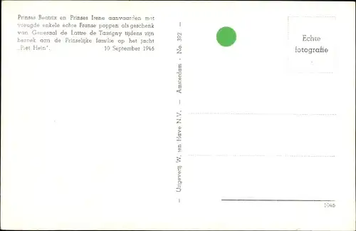 Ak Prinzessin Beatrix und Irene der Niederlande, Puppen, Yacht Piet Hein am 10. September 1946