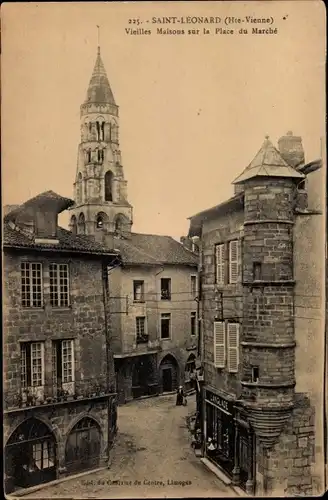 Ak Saint Léonard de Noblat Haute Vienne, Alte Häuser am Marktplatz