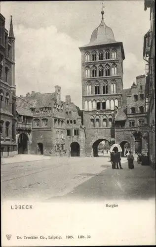 Ak Hansestadt Lübeck, Burgtor