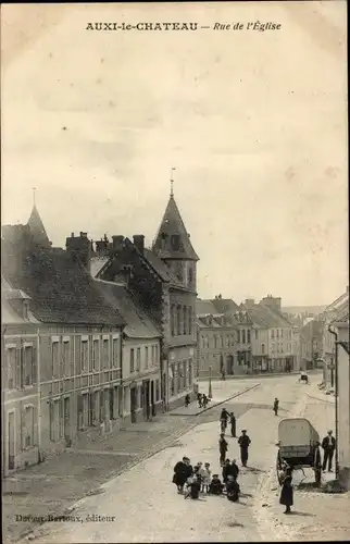 Ak Auxi le Château Pas de Calais, Rue de l'Eglise