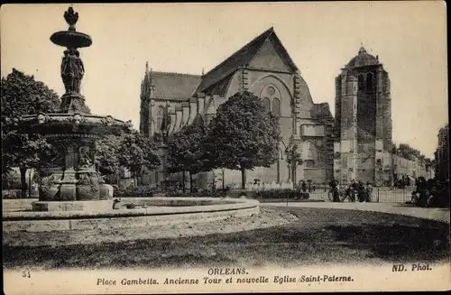 Ak Orléans Loiret, Place Gambetta, Alter Turm, Neue Kirche Saint-Paterne