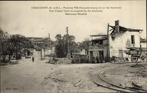 CPA Thiaucourt Meurthe et Moselle, Premiere Ville Francaise reconquise par les Americains