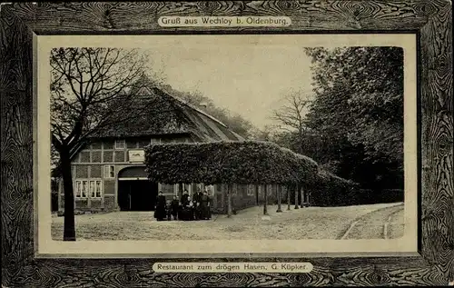 Passepartout Ak Wechloy Oldenburg in Niedersachsen, Restaurant zum drögen Hasen, G. Küpker