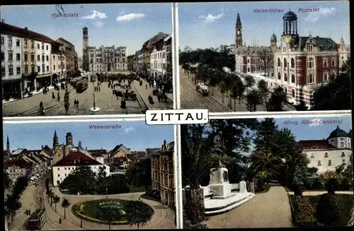 Ak Zittau in Sachsen, Marktplatz, Kaiserliches Postamt, Weberstraße, König Albert Denkmal