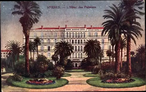 Ak Hyeres Var, Das Hotel des Palmiers