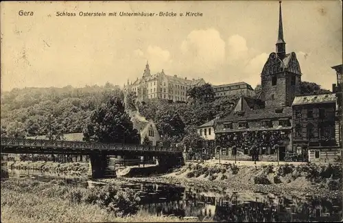 Ak Untermhaus Gera in Thüringen,  Schloss Osterstein, Brücke, Kirche