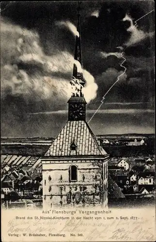 Ak Flensburg, Brand des St. Nicolai-Kirchturms, Nacht vom 1. zum 2.9.1877