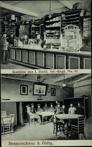 Ak Donnerschwee Oldenburg in Oldenburg, Kantine des I. Battl. Inf. Regt. Nr. 91