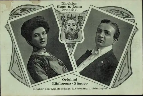 Ak Original Elbflorenz Sänger, Direktor Hugo und Lona Prosche, Portrait