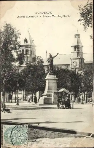 Postkarte Bordeaux Gironde, Gassen der Liebe, Statue Vercingetorix