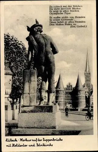 Ak Hansestadt Lübeck, Merkur auf der Puppenbrücke, Holstentor, Gedicht