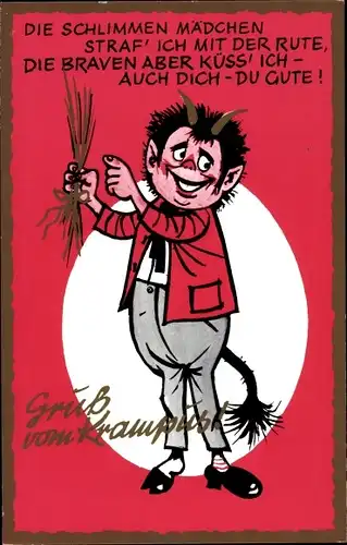 Künstler Ak Krampus, Die schlimmen Mädchen straf ich mit der Rute, die Braven aber küss ich