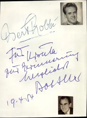 Ak Schauspieler Bert Robbé und Bob Iller, Portraits, Autogramm