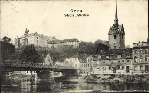 Ak Untermhaus Gera in Thüringen, Schloss Osterstein, Brücke, Kirche