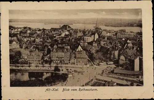 Ak Kiel, Altstadt, Blick vom Rathausturm