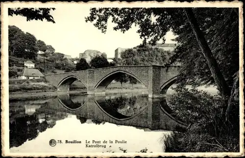 Ak Bouillon Wallonien Luxemburg, Poulie Brücke