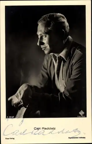 Ak Schauspieler Carl Raddatz, Ross Verlag 3313 1, UFA, Portrait im Profil, Zigarette, Autogramm