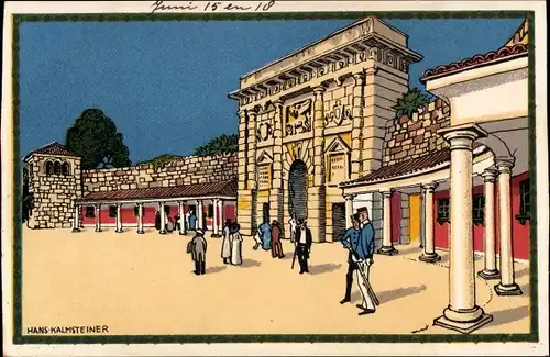 Künstler Ak Kalmsteiner, Hans, Zadar Zara Kroatien, Porta Terra Ferma, Adria Ausstellung Wien 1913