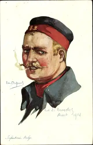 Künstler Ak Dupuis, Emil, belgische Infanterie, Fort de Boucelles, belgischer Soldat mit Zigarette