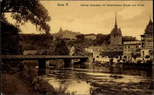 Ak Untermhaus Gera in Thüringen, Schloss Osterstein, Brücke, Kirche