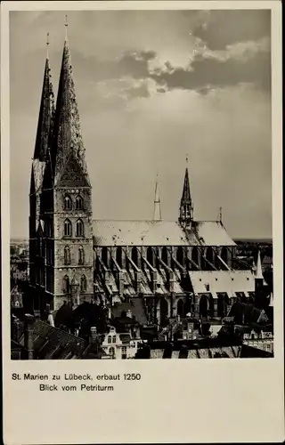 Ak Hansestadt Lübeck, Marienkirche vom Petriturm gesehen