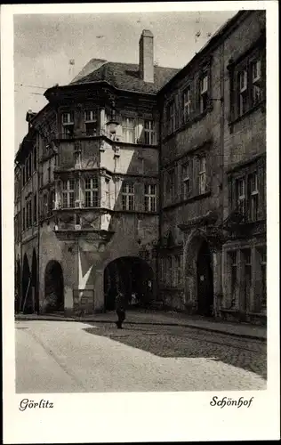 Ak Görlitz in  der Lausitz, Schönhof