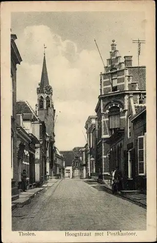 Ak Tholen Zeeland Niederlande, Hoogstraat, Postamt