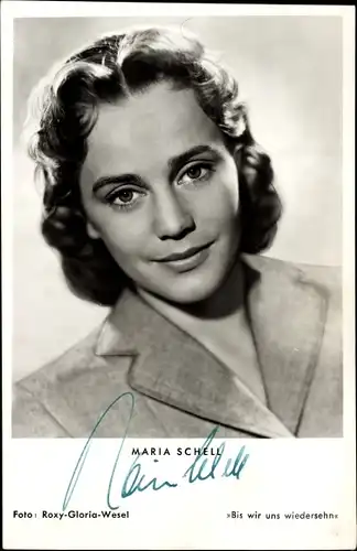 Ak Schauspielerin Maria Schell, Portrait, Bis wir uns wiedersehn, Autogramm