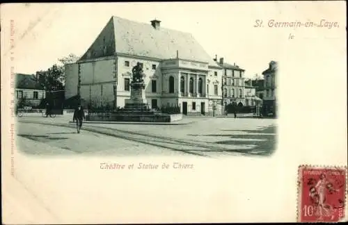 Postkarte Saint Germain en Laye Yvelines, Theater, Statue von Thiers