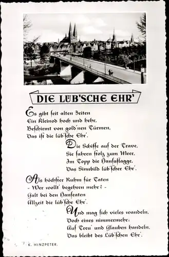 Ak Hansestadt Lübeck, Gedicht Die Lüb'sche Ehr, K. Hinzpeter