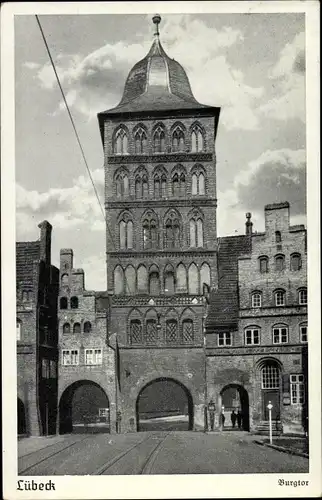 Ak Hansestadt Lübeck, Burgtor