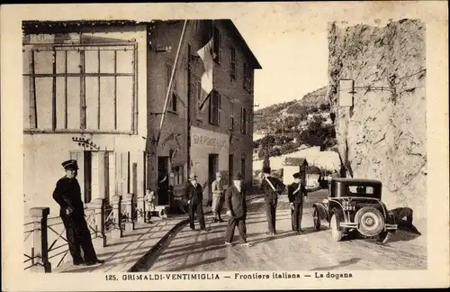 Ak Grimaldi di Ventimiglia Liguria, Frontiera italiana, La dogana