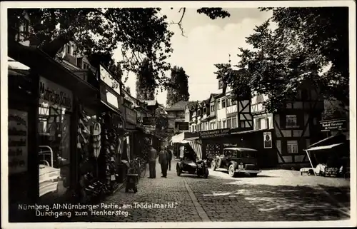 Ak Nürnberg Altstadt, Trödelmarkt, Durchgang zum Henkersteg, Matratzen Schulz, H. Neumann Schuhwaren