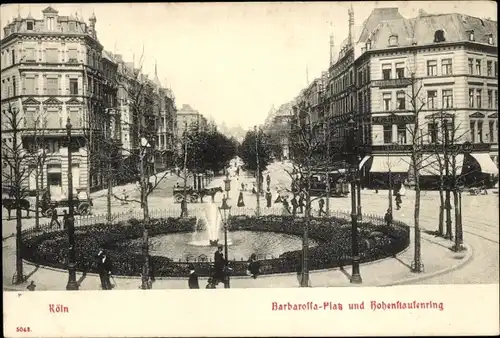 Ak Köln am Rhein, Barbarossaplatz, Hohenstaufenring