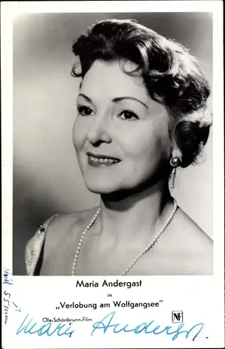 Ak Schauspielerin Maria Andergast, Verlobung am Wolfgangsee, Portrait, Autogramm