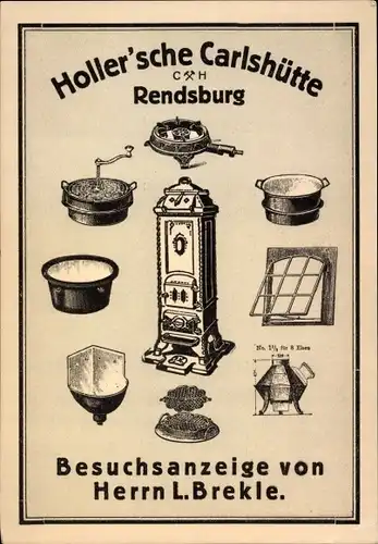 Ak Rendsburg in Schleswig Holstein, Hollersche Carlshütte, Besuchsanzeige von L. Brekle