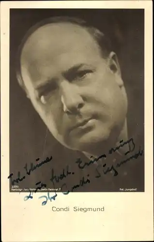 Ak Schauspieler Condi Siegmund, Portrait, Autogramm