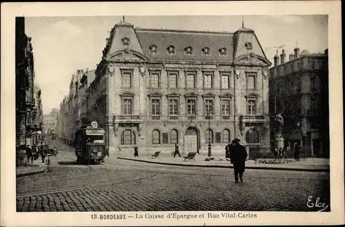 Ak Bordeaux Gironde, Caisse d'Epargne, Rue Vital-Carles