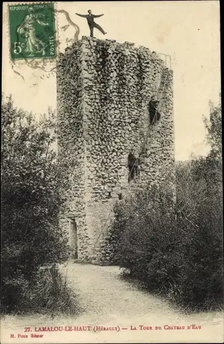 Ak Lamalou le Haut Hérault, Der Turm des Wasserturms