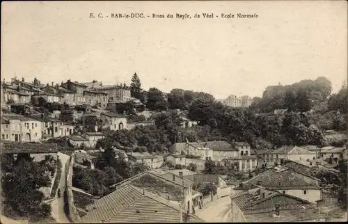 Ak Bar le Duc Meuse, Rue du Bayle, Rue de Veel, Schule