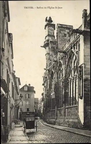 Ak Troyes-Aube, Glockenturm der Kirche Saint-Jean