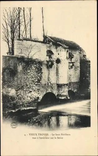 Ak Troyes-Aube, Le Saut Perilleux draußen auf der Seine gesehen