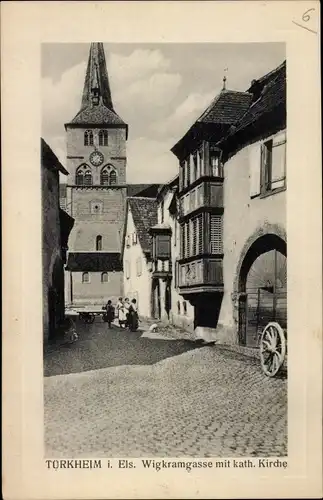 Ak Turckheim Türkheim Alsace Haut Rhin, Wigkramgasse, katholische Kirche