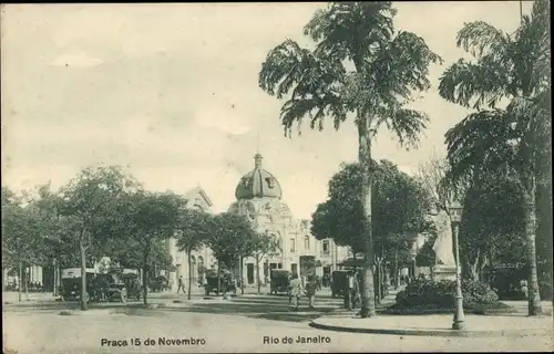 Ak Rio de Janeiro Brasilien, Praça 15 de Novembro