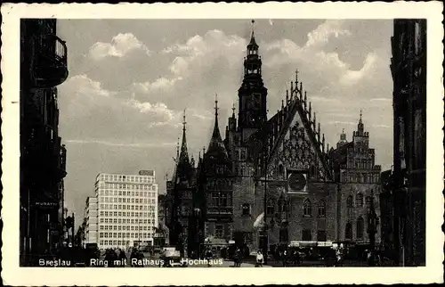 Ak Wrocław Breslau Schlesien, Ring, Rathaus, Hochhaus